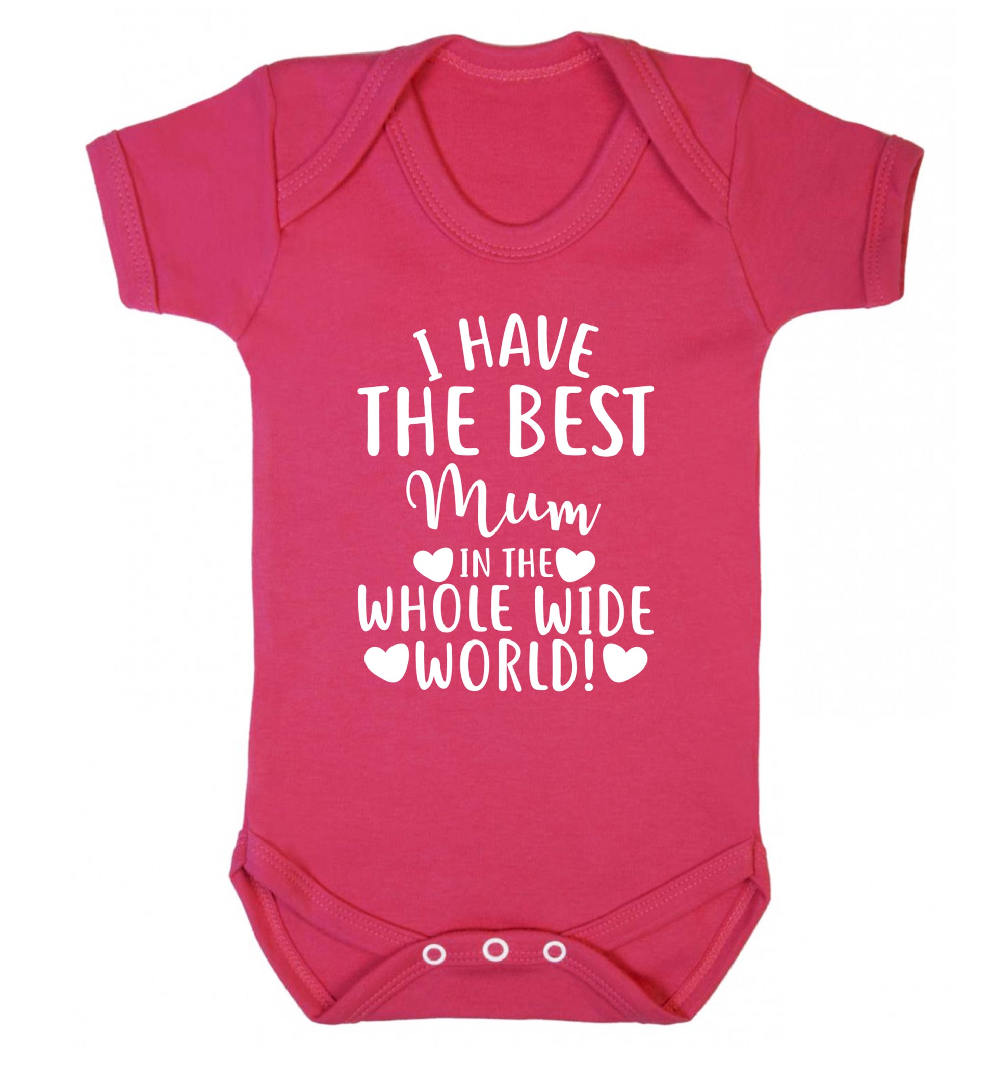 I have the best mum in the whole wide world! Baby Vest dark pink 18-24 months