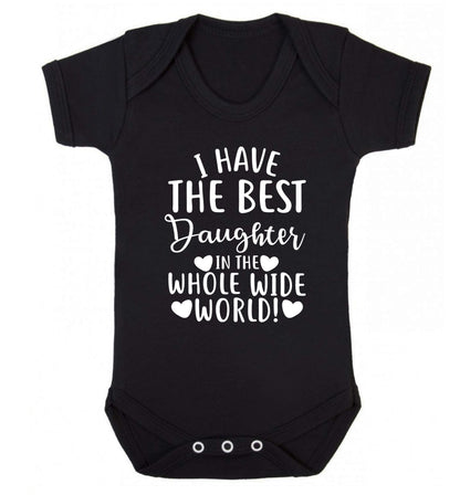 I have the best daughter in the whole wide world! Baby Vest black 18-24 months