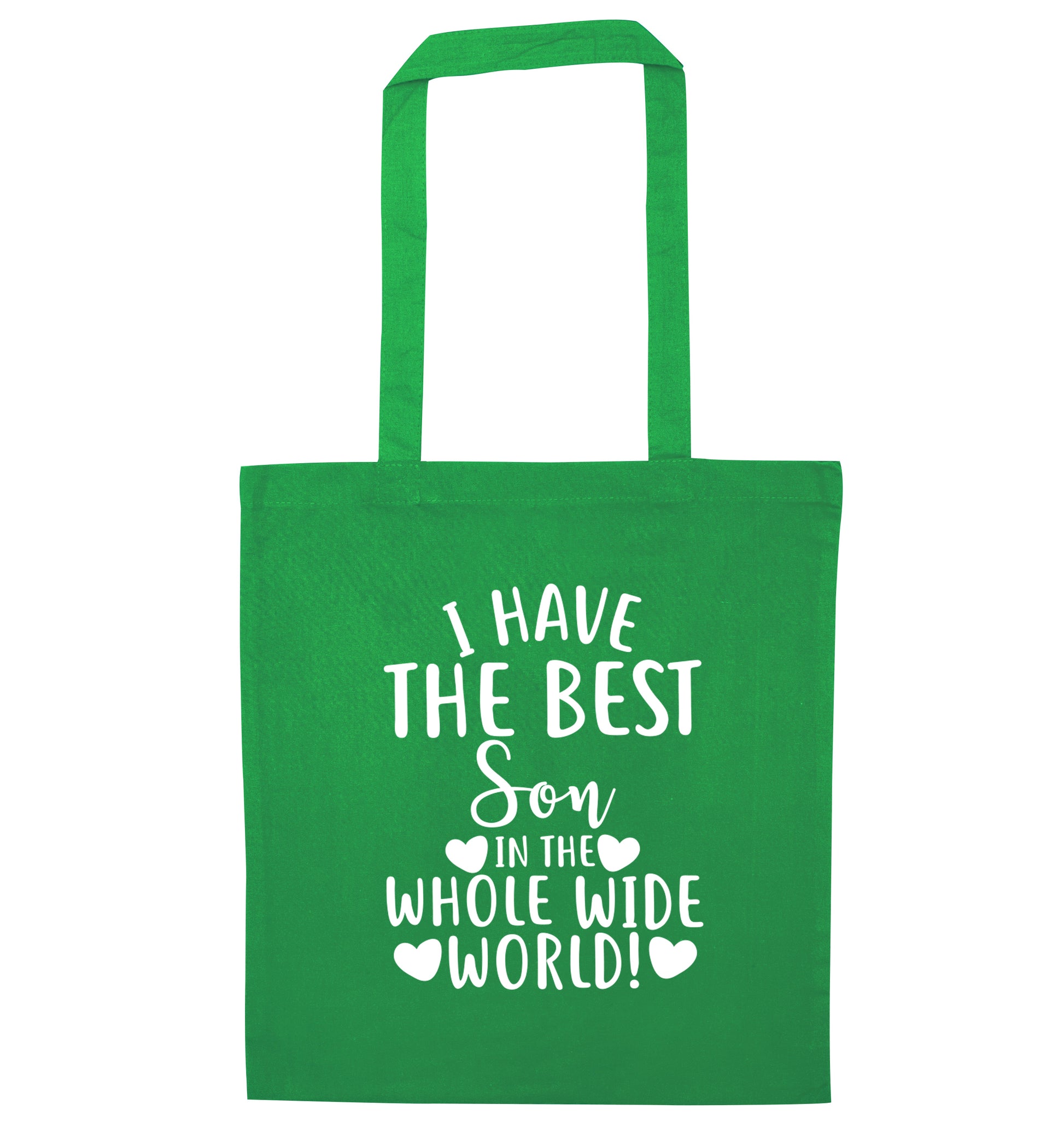 I have the best son in the whole wide world! green tote bag