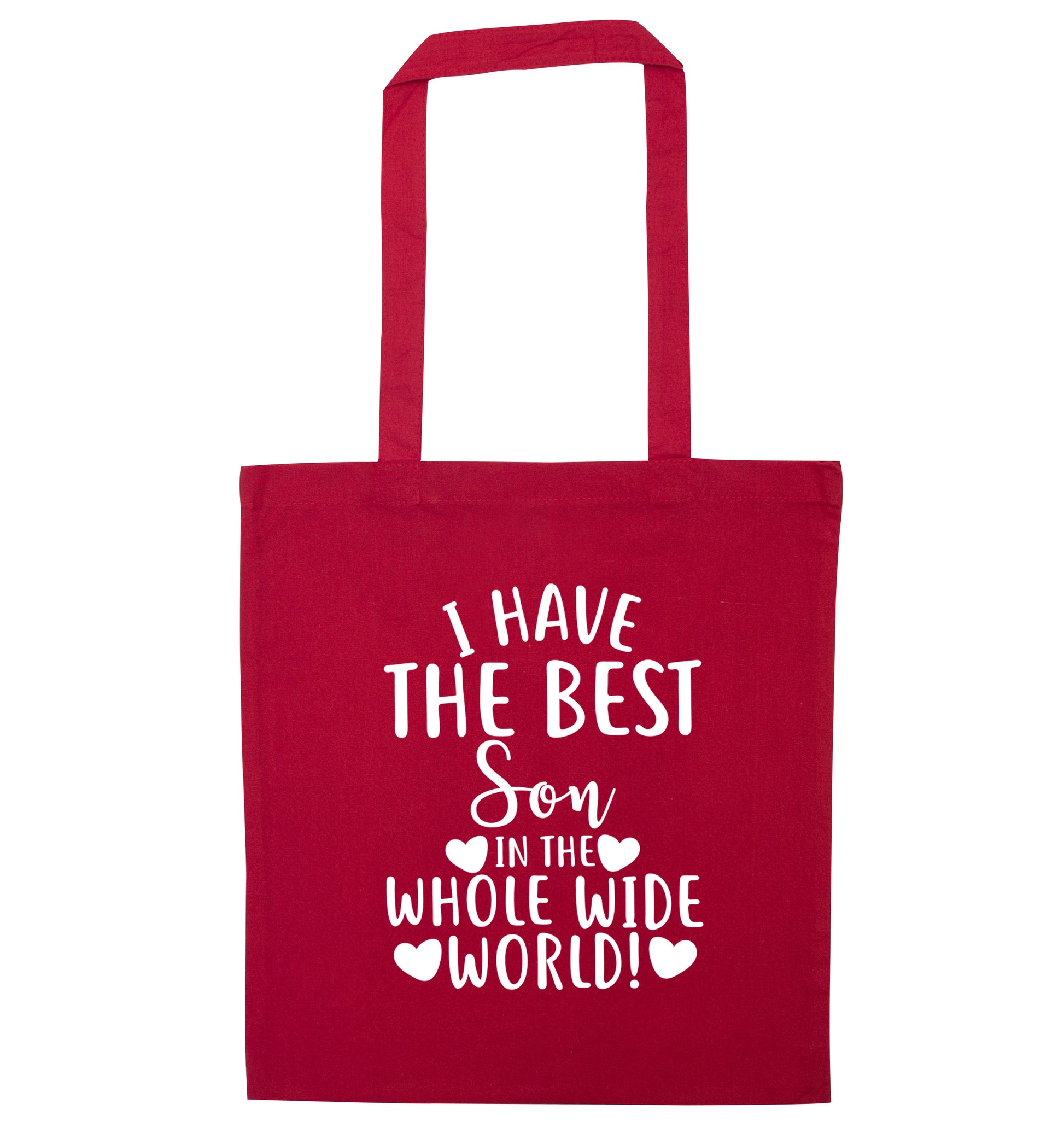 I have the best son in the whole wide world! red tote bag