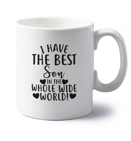I have the best son in the whole wide world! left handed white ceramic mug 