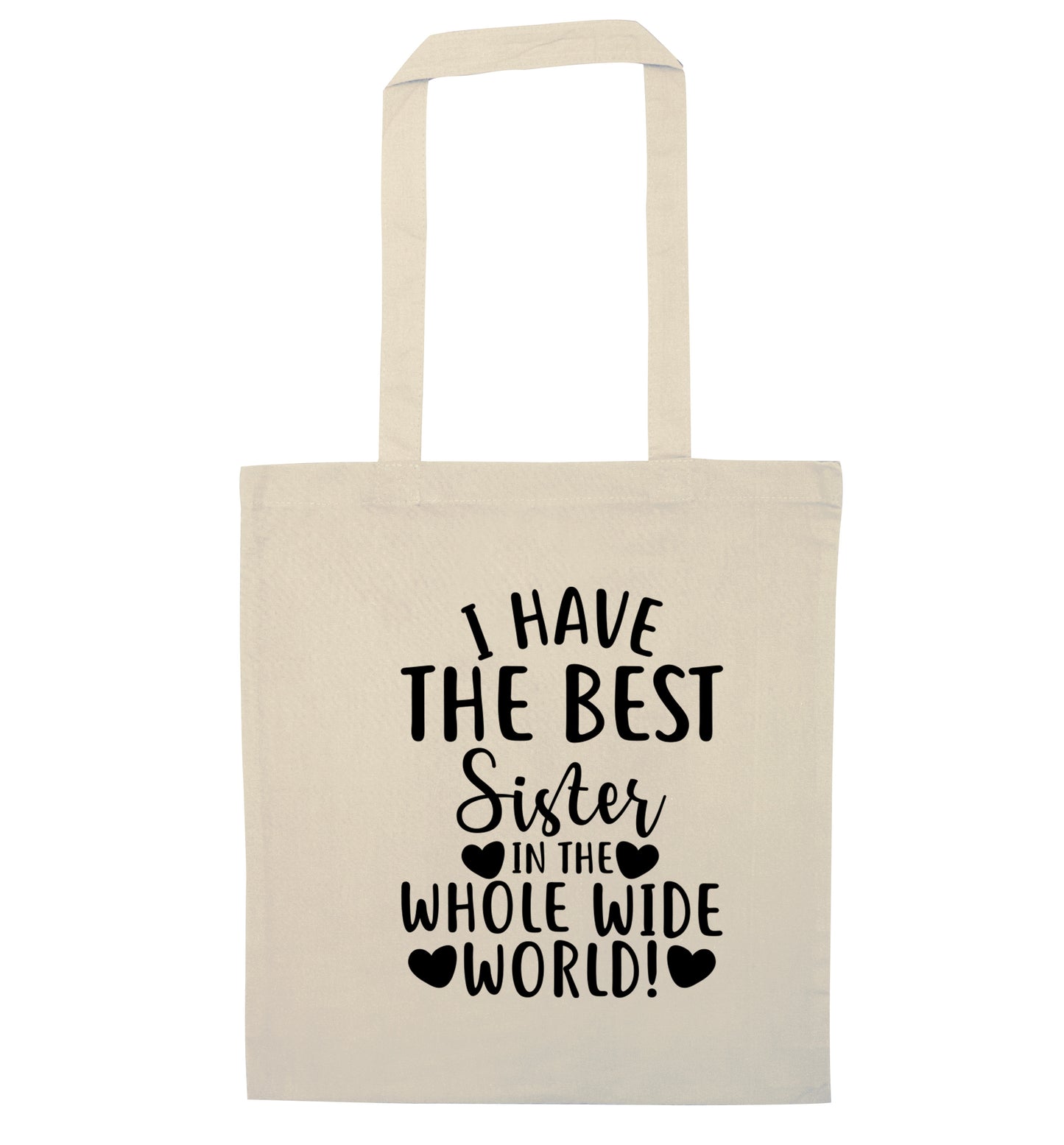 I have the best sister in the whole wide world! natural tote bag