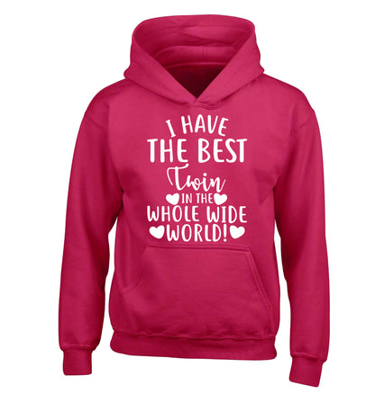 I have the best twin in the whole wide world! children's pink hoodie 12-13 Years