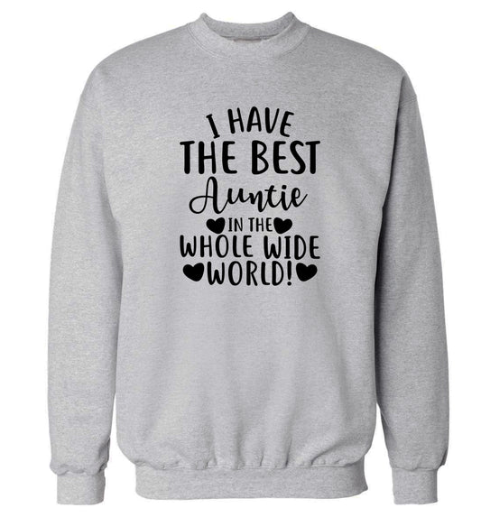 I have the best auntie in the whole wide world! Adult's unisex grey Sweater 2XL