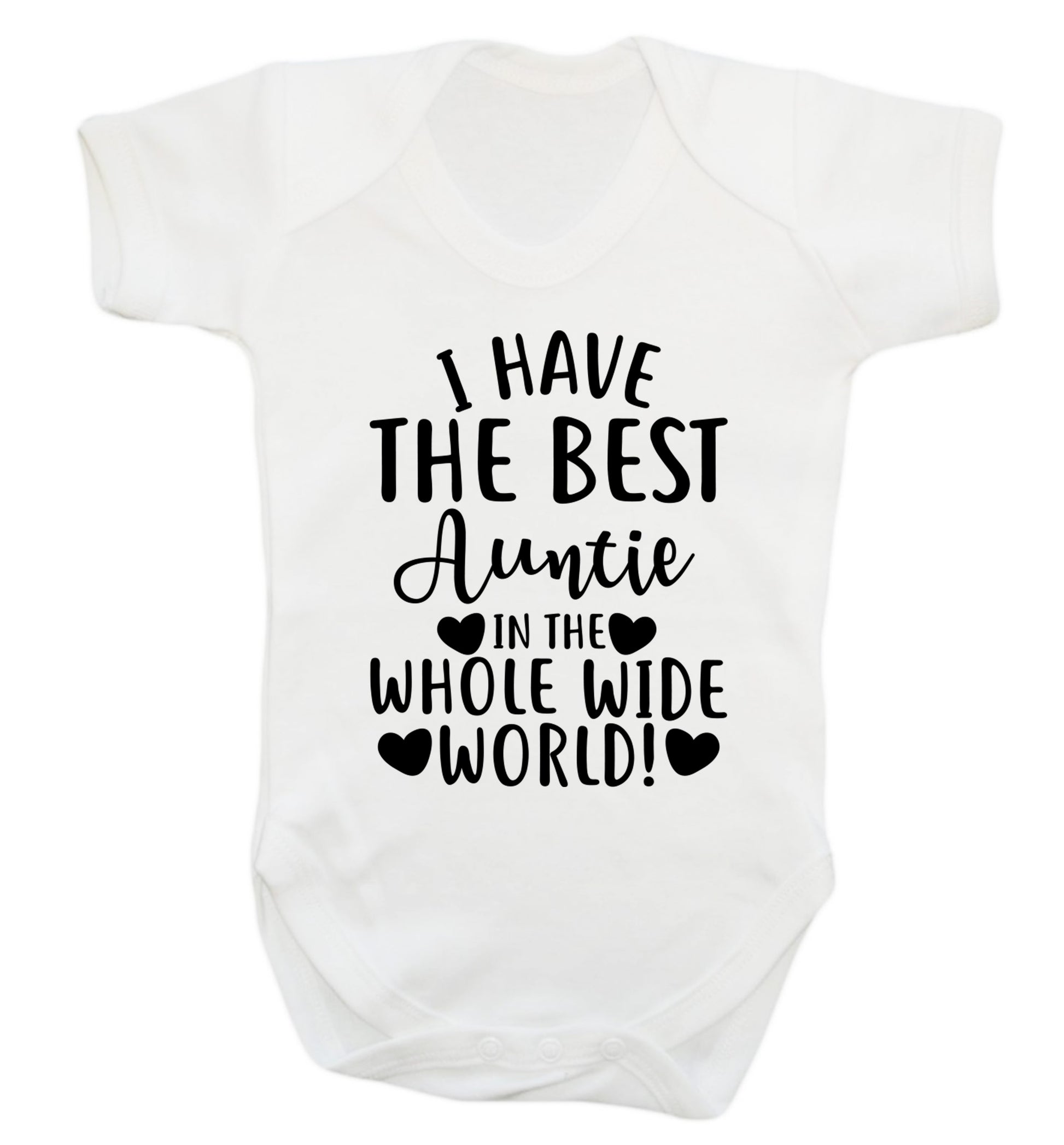 I have the best auntie in the whole wide world! Baby Vest white 18-24 months