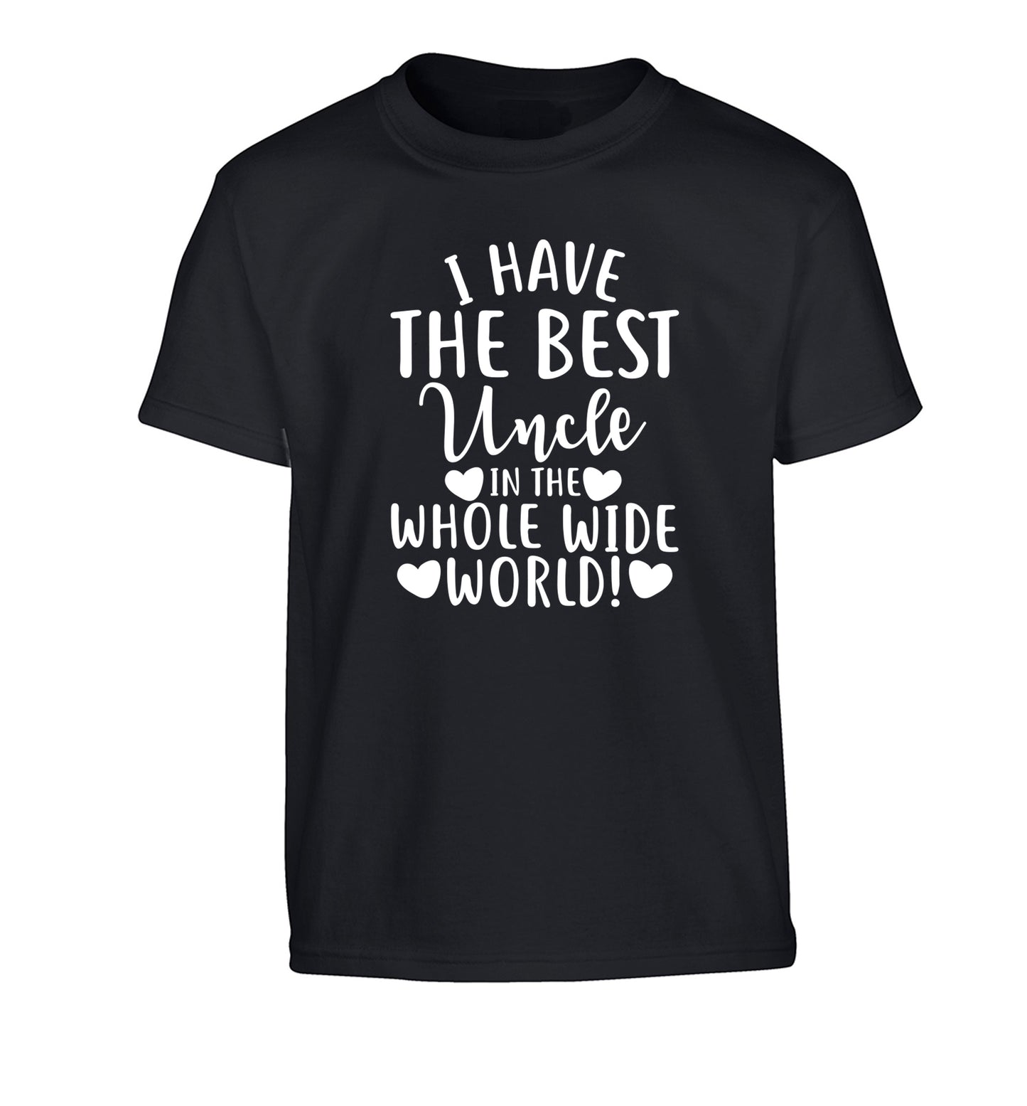 I have the best uncle in the whole wide world! Children's black Tshirt 12-13 Years