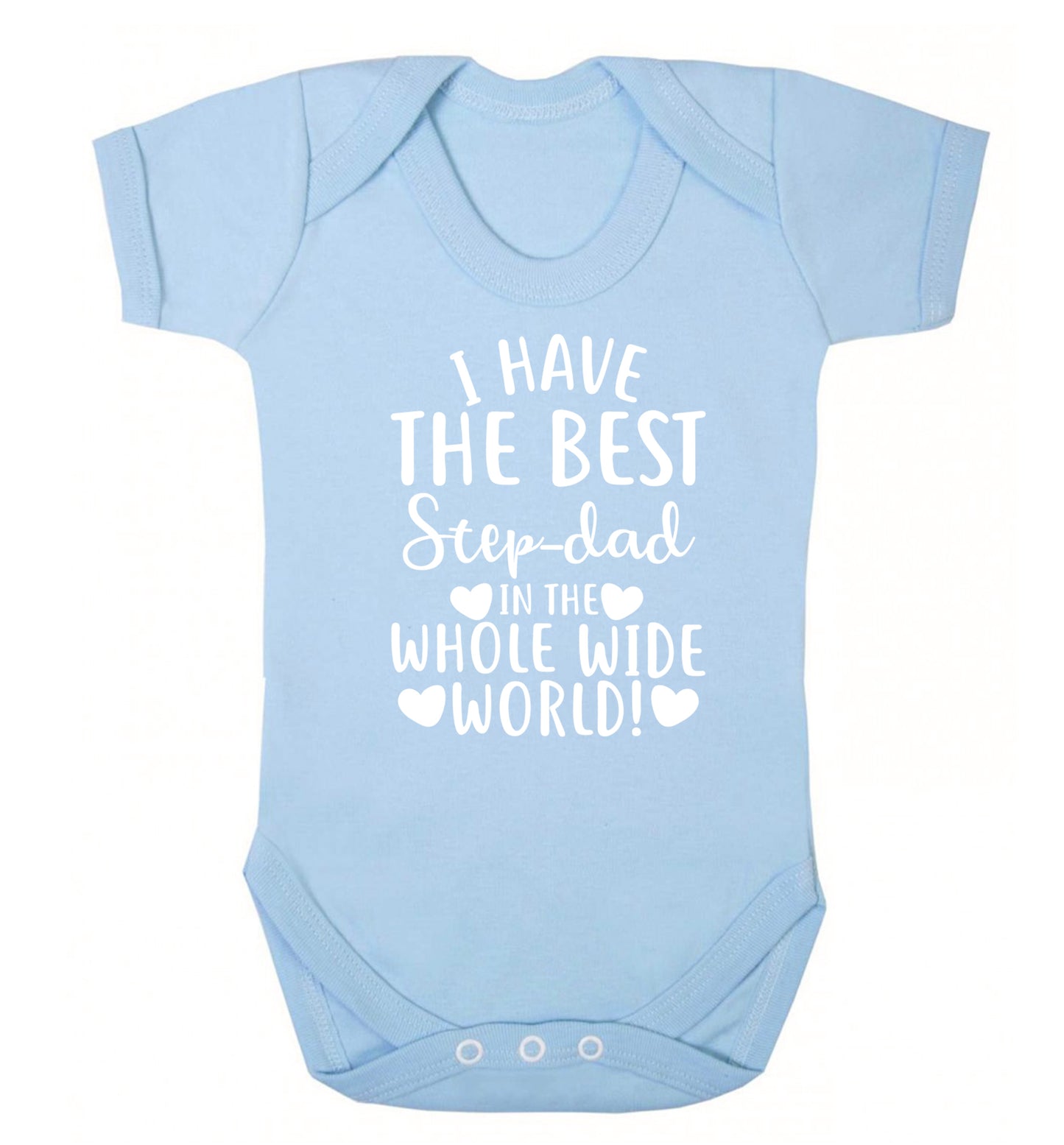 I have the best step-dad in the whole wide world! Baby Vest pale blue 18-24 months