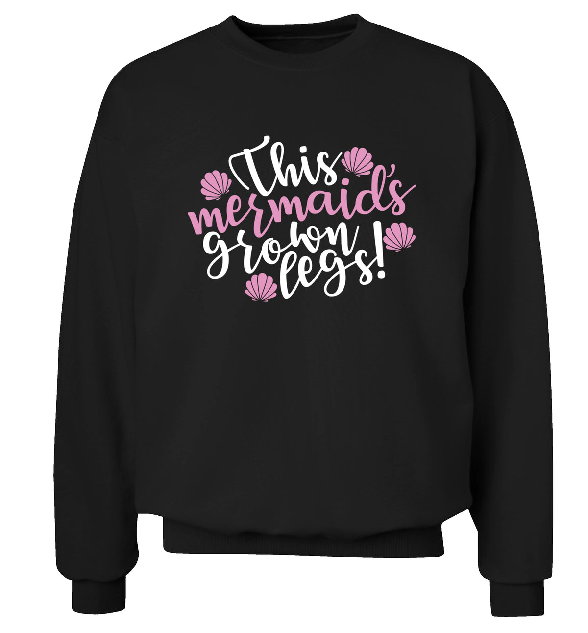 This mermaid's grown legs! Adult's unisex black Sweater 2XL