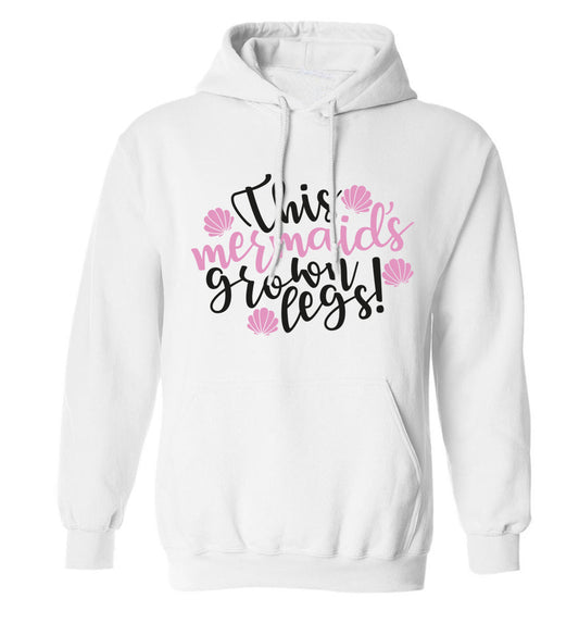 This mermaid's grown legs! adults unisex white hoodie 2XL