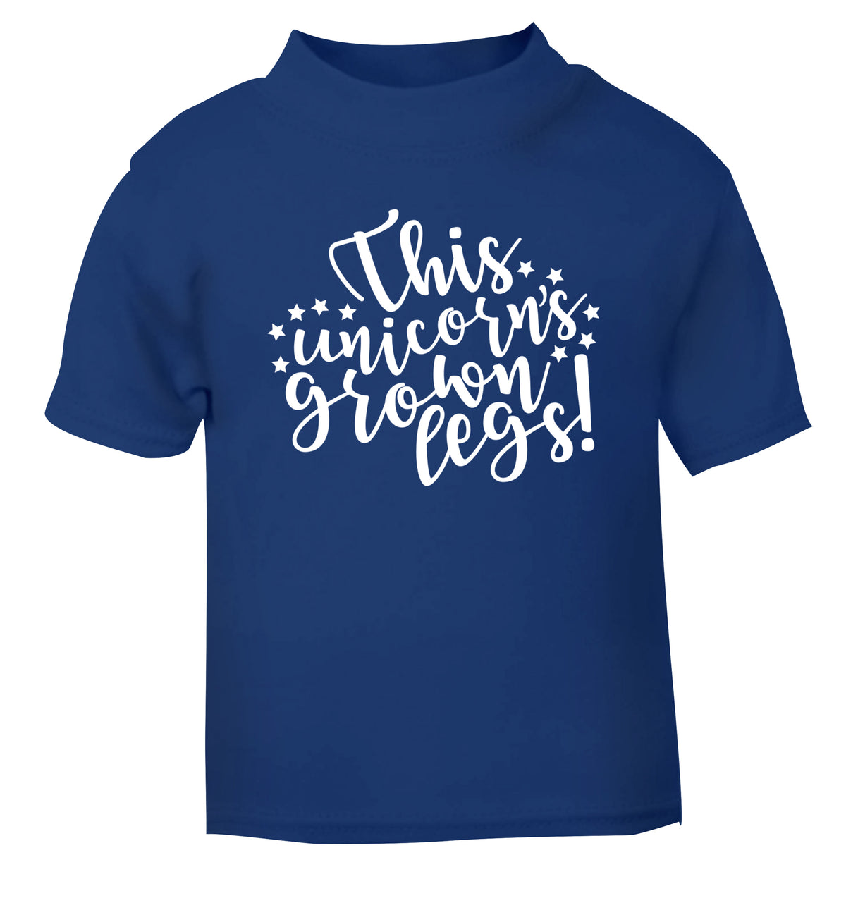 This unicorn's grown legs! blue Baby Toddler Tshirt 2 Years