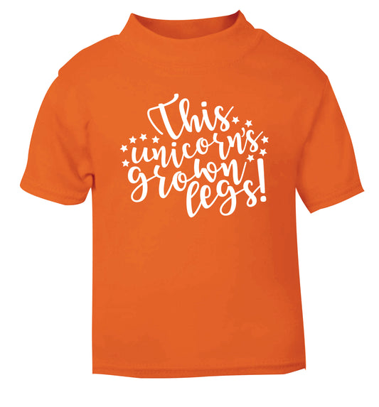 This unicorn's grown legs! orange Baby Toddler Tshirt 2 Years