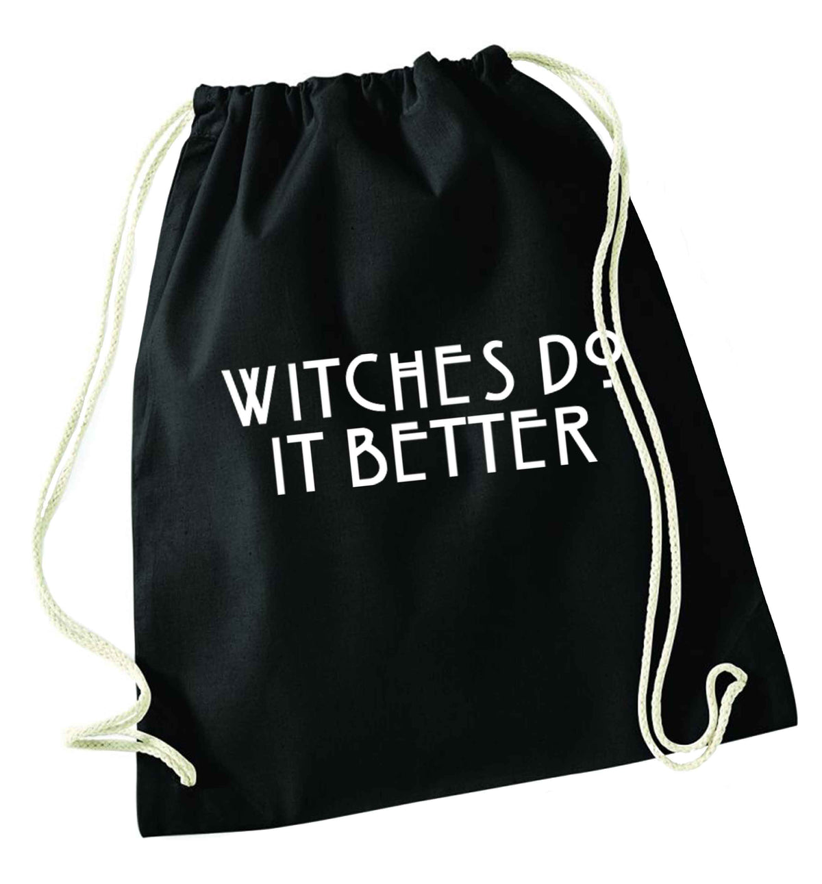 Witches do it better black drawstring bag