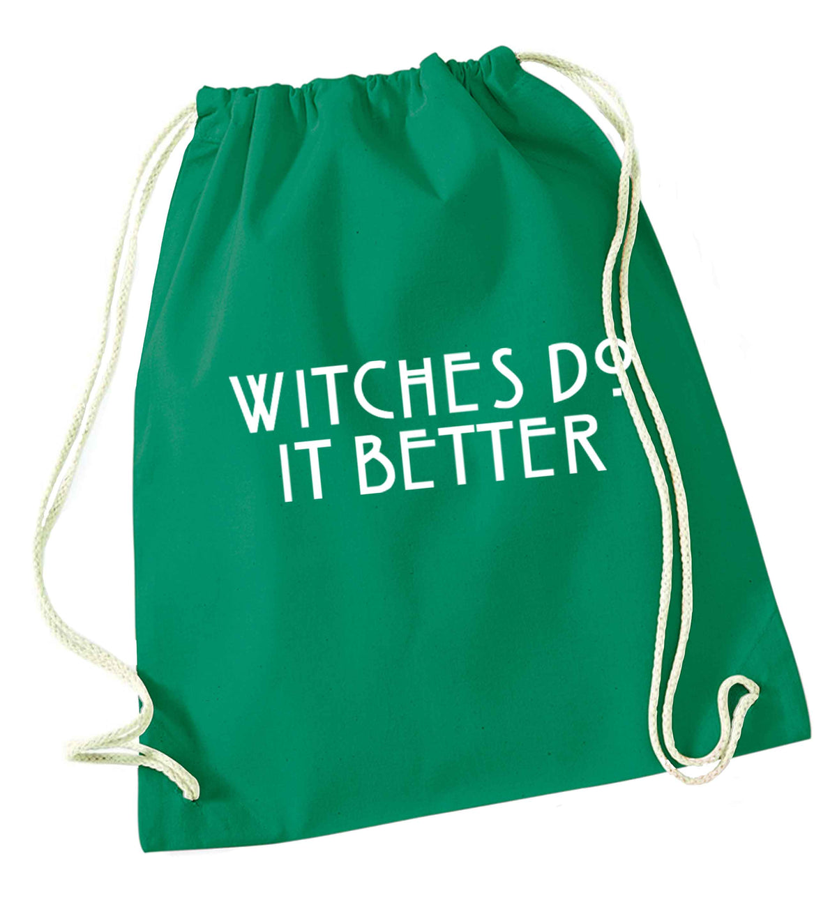 Witches do it better green drawstring bag