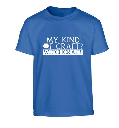 My king of craft? witchcraft  Children's blue Tshirt 12-13 Years