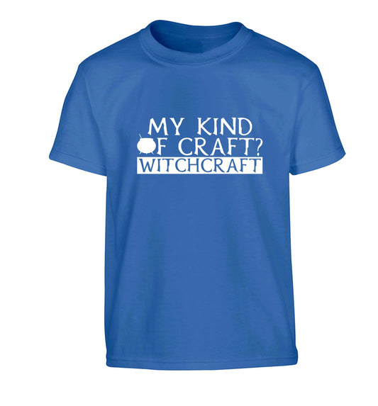 My king of craft? witchcraft  Children's blue Tshirt 12-13 Years