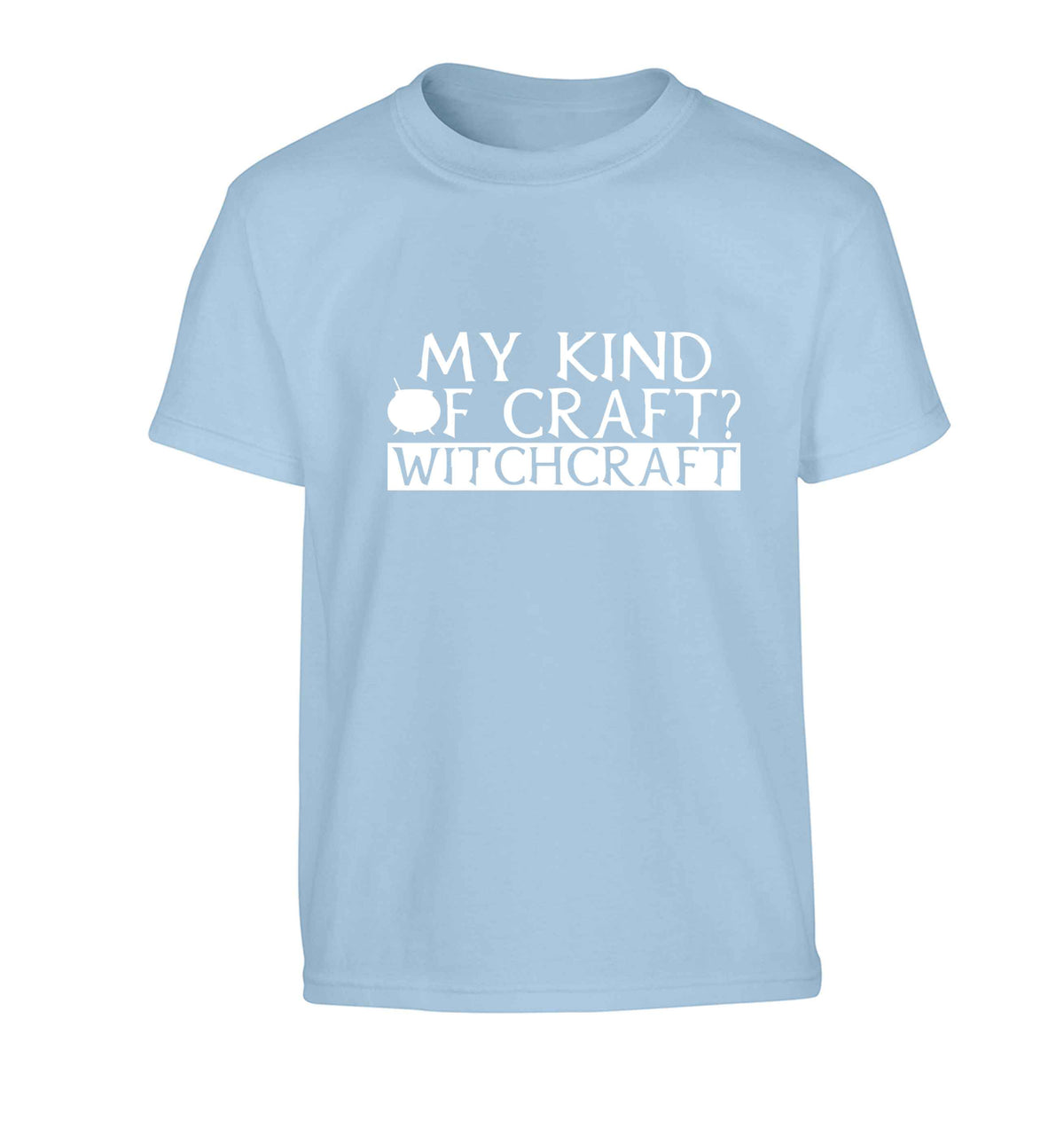 My king of craft? witchcraft  Children's light blue Tshirt 12-13 Years