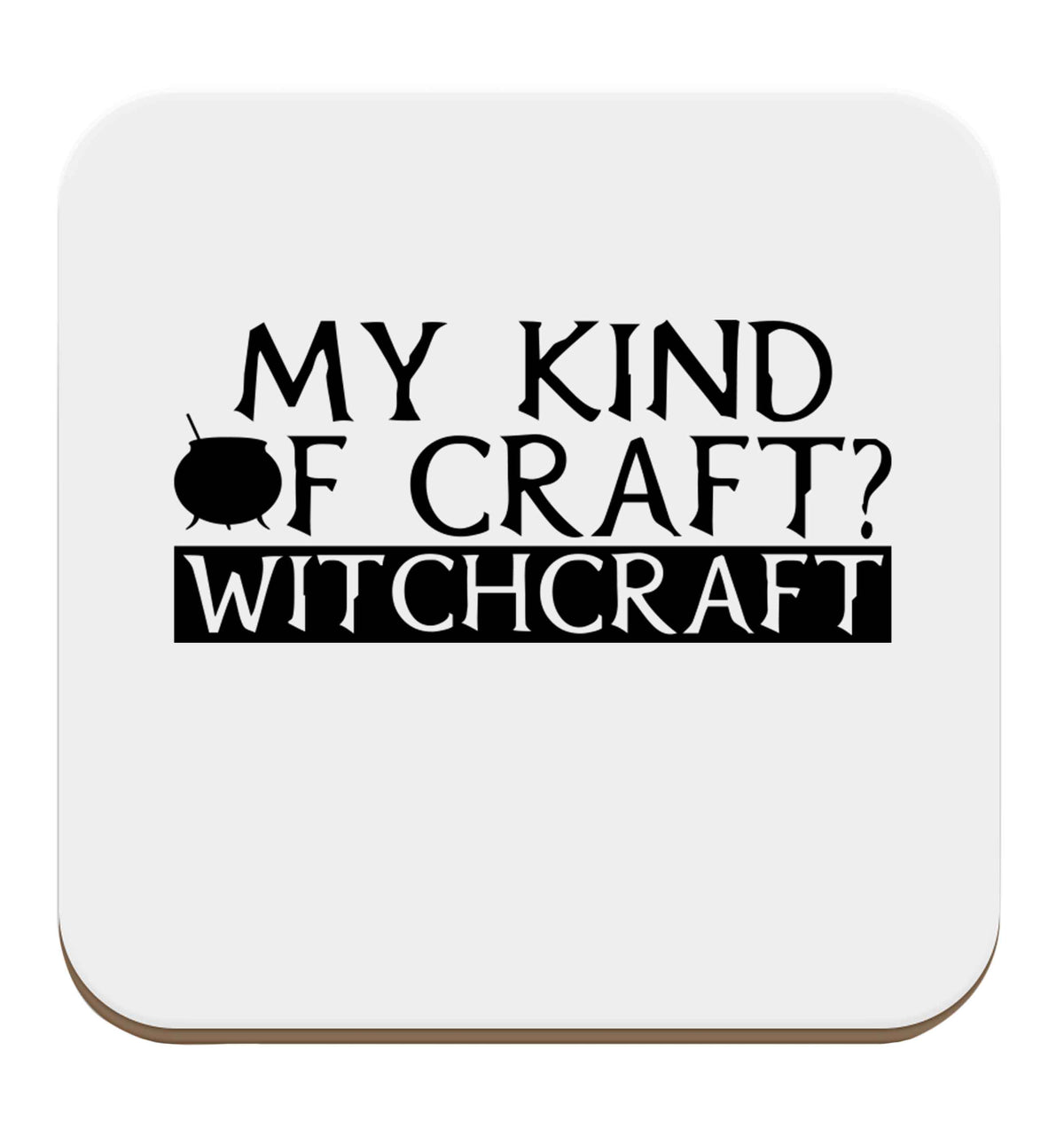 My king of craft? witchcraft  set of four coasters