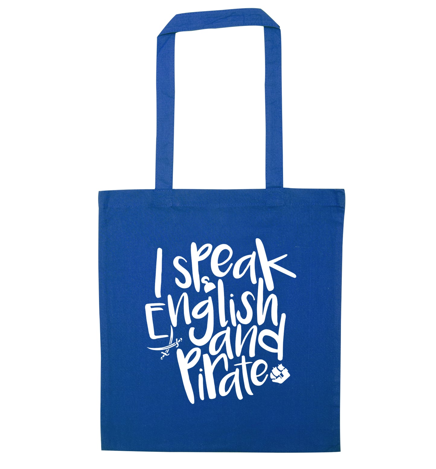 I speak English and pirate blue tote bag
