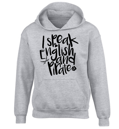 I speak English and pirate children's grey hoodie 12-13 Years
