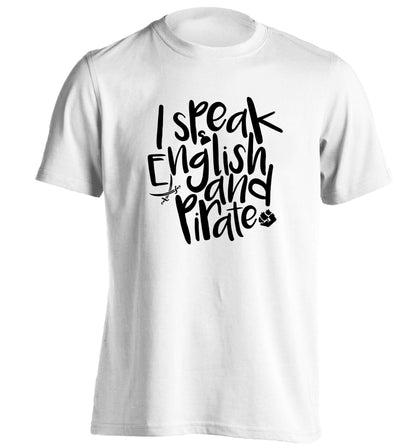 I speak English and pirate adults unisex white Tshirt 2XL