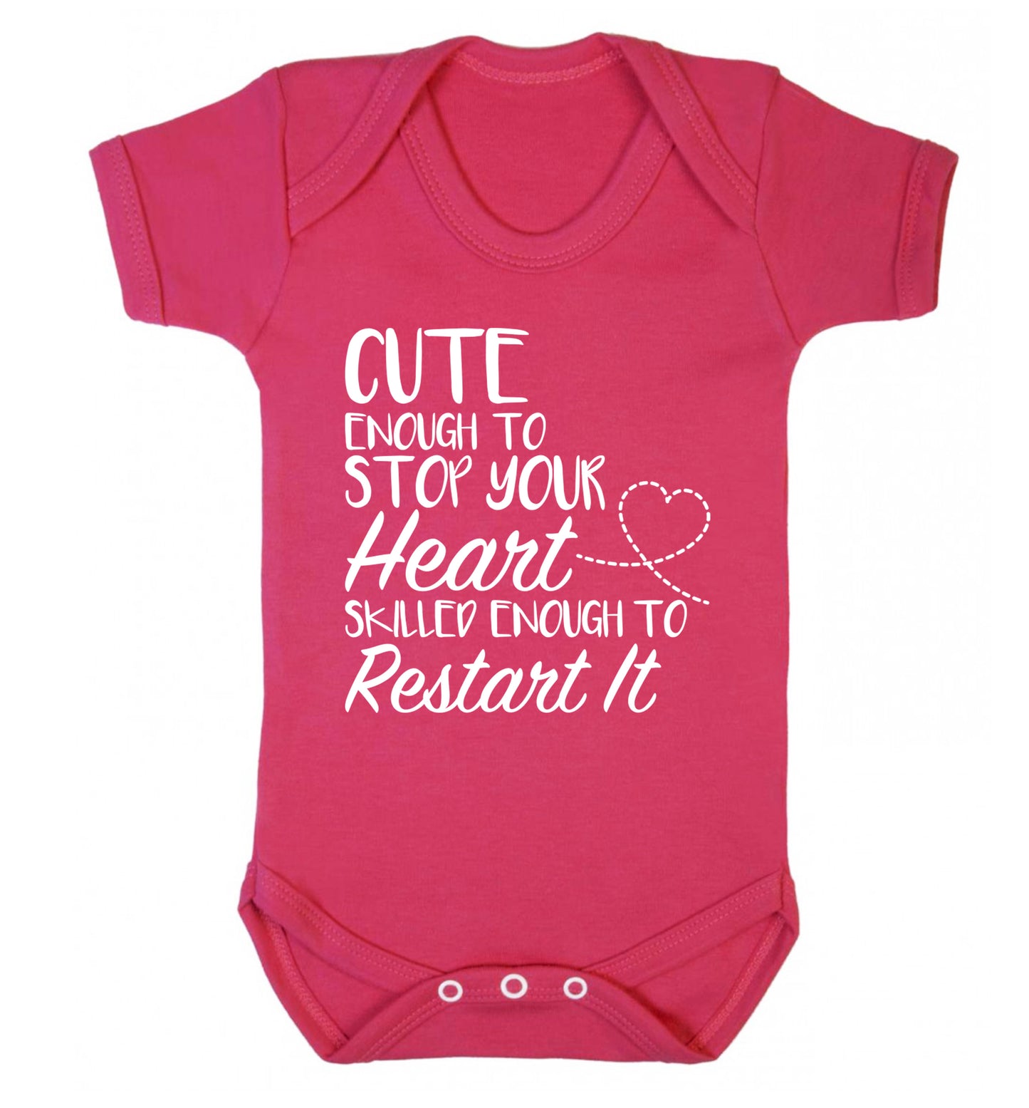 Cute enough to stop your heart skilled enough to restart it Baby Vest dark pink 18-24 months