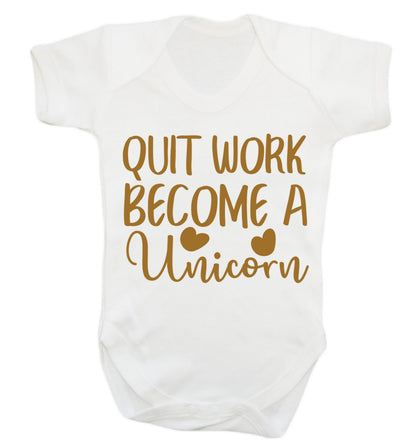 Quit work become a unicorn Baby Vest white 18-24 months