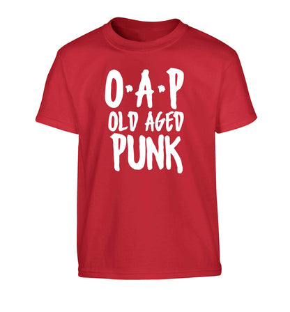 O.A.P Old Age Punk Children's red Tshirt 12-13 Years