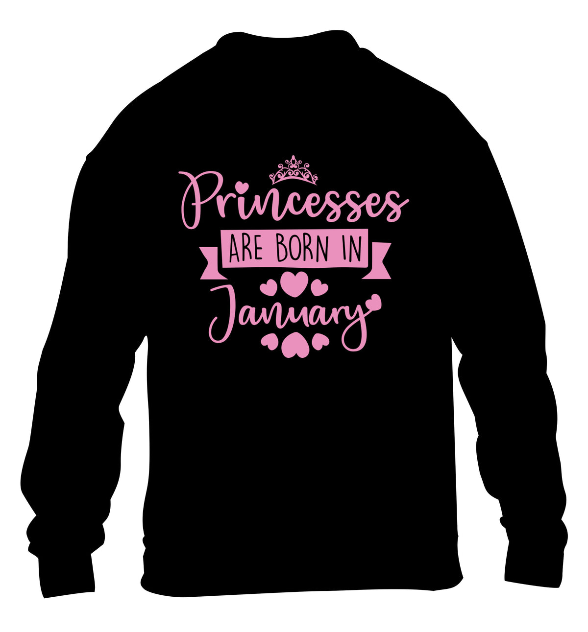 Princesses are born in January children's black sweater 12-13 Years