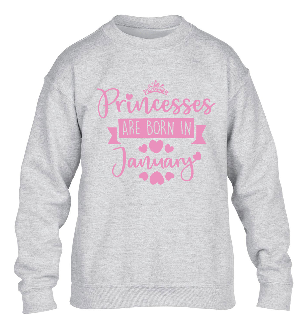 Princesses are born in January children's grey sweater 12-13 Years
