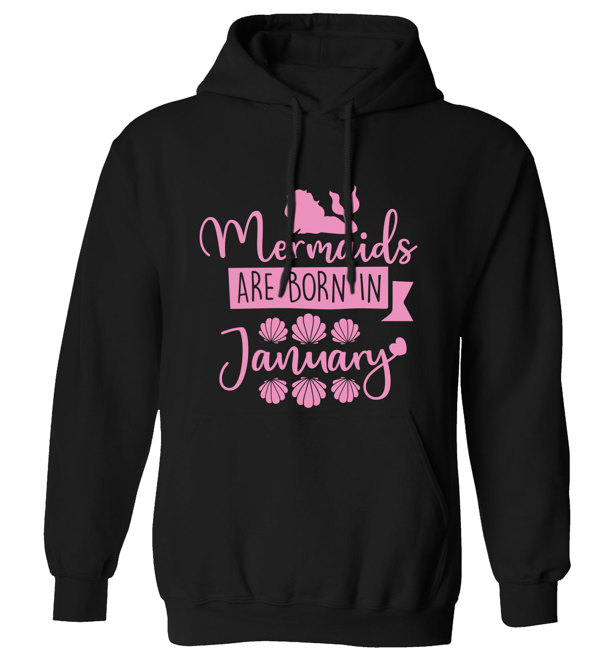 Mermaids are born in January adults unisex black hoodie 2XL
