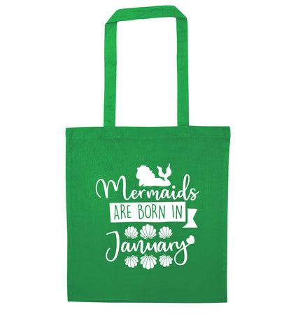 Mermaids are born in January green tote bag