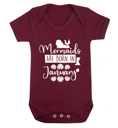 Mermaids are born in January Baby Vest maroon 18-24 months