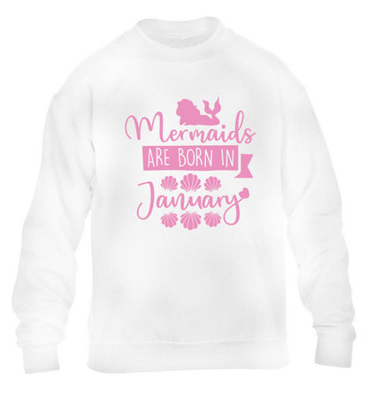 Mermaids are born in January children's white sweater 12-13 Years