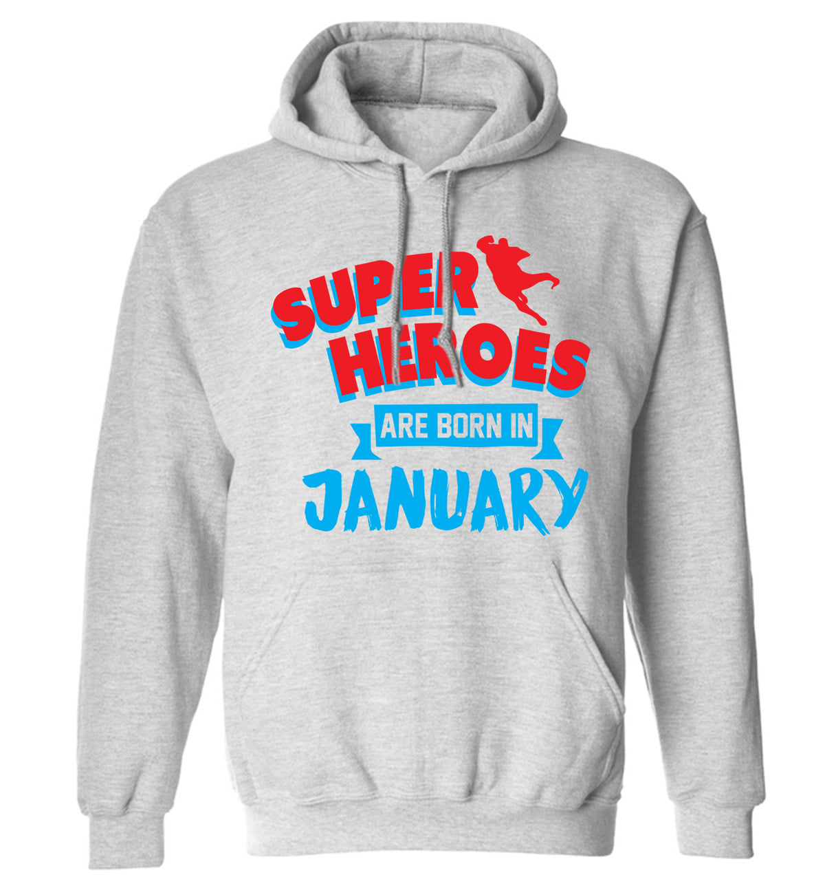 Superheros are born in January adults unisex grey hoodie 2XL