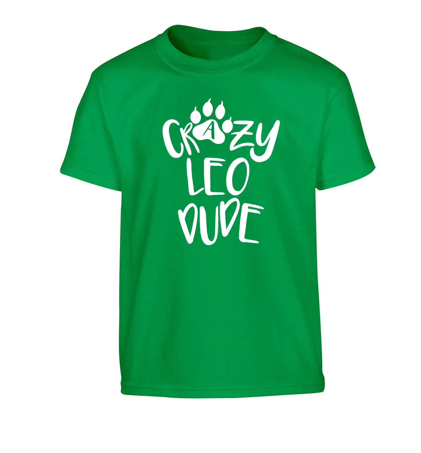 Crazy leo dude Children's green Tshirt 12-13 Years