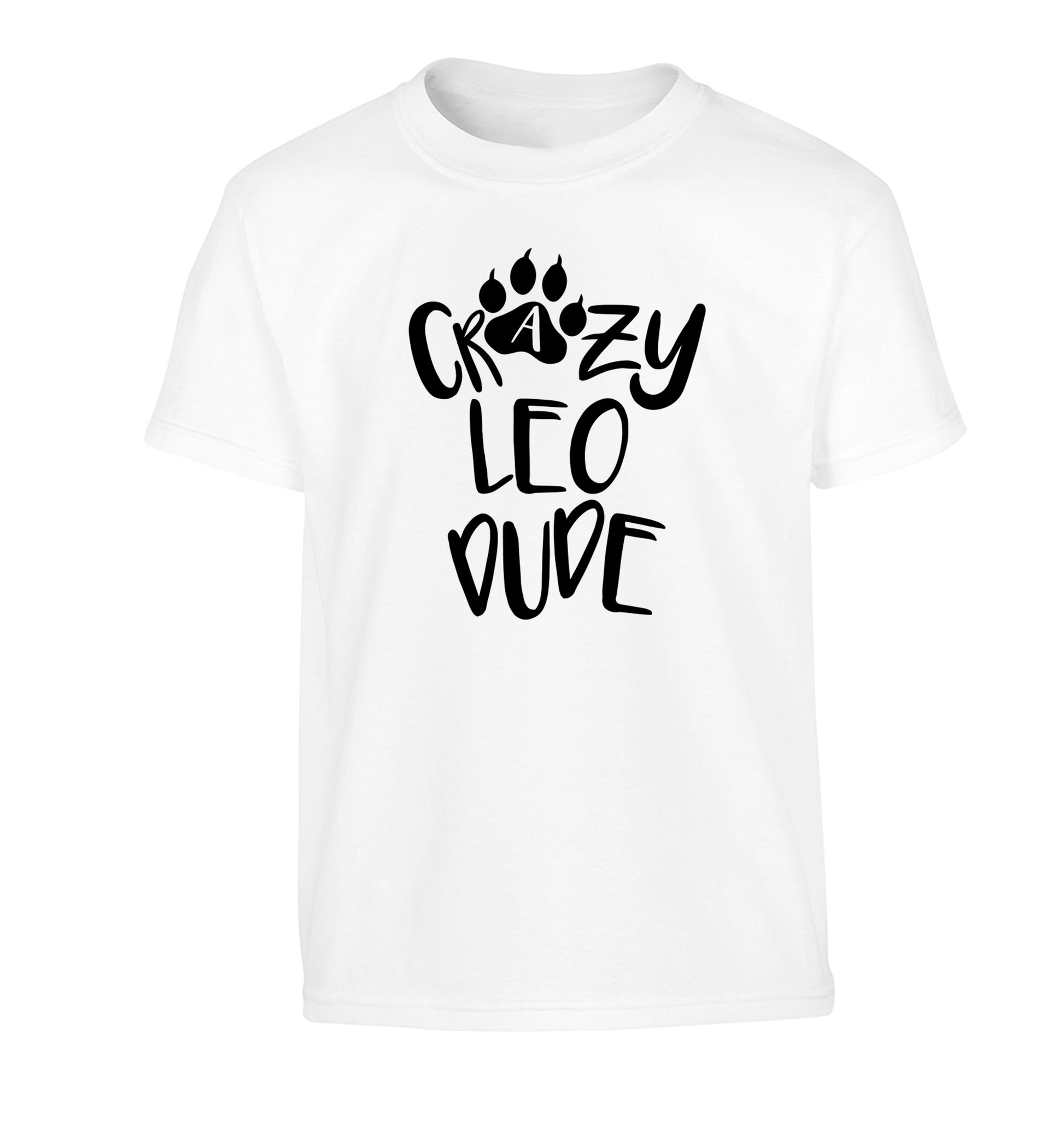 Crazy leo dude Children's white Tshirt 12-13 Years