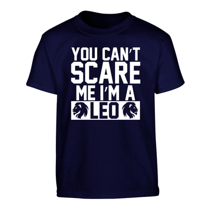 You can't scare me I'm a leo Children's navy Tshirt 12-13 Years