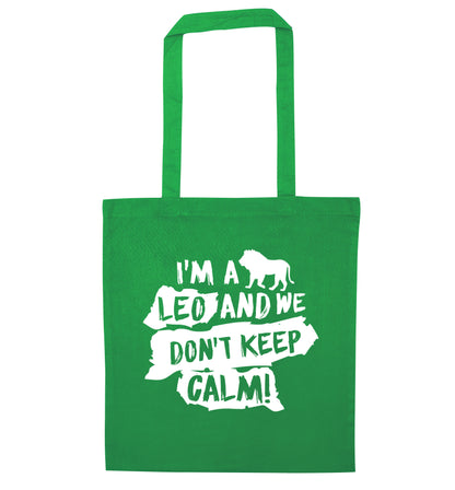 I'm a leo and we don't keep calm! green tote bag