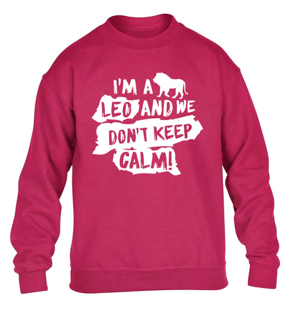 I'm a leo and we don't keep calm! children's pink sweater 12-13 Years