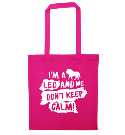 I'm a leo and we don't keep calm! pink tote bag