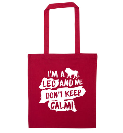 I'm a leo and we don't keep calm! red tote bag