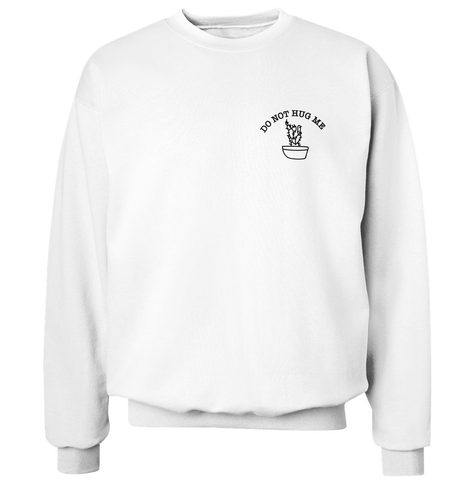 Do not hug me cactus pocket Adult's unisex white Sweater 2XL