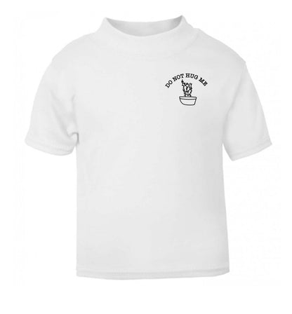 Do not hug me cactus pocket white Baby Toddler Tshirt 2 Years