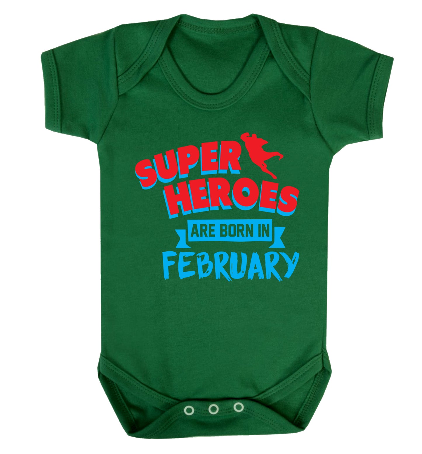 superheroes are born in February Baby Vest green 18-24 months