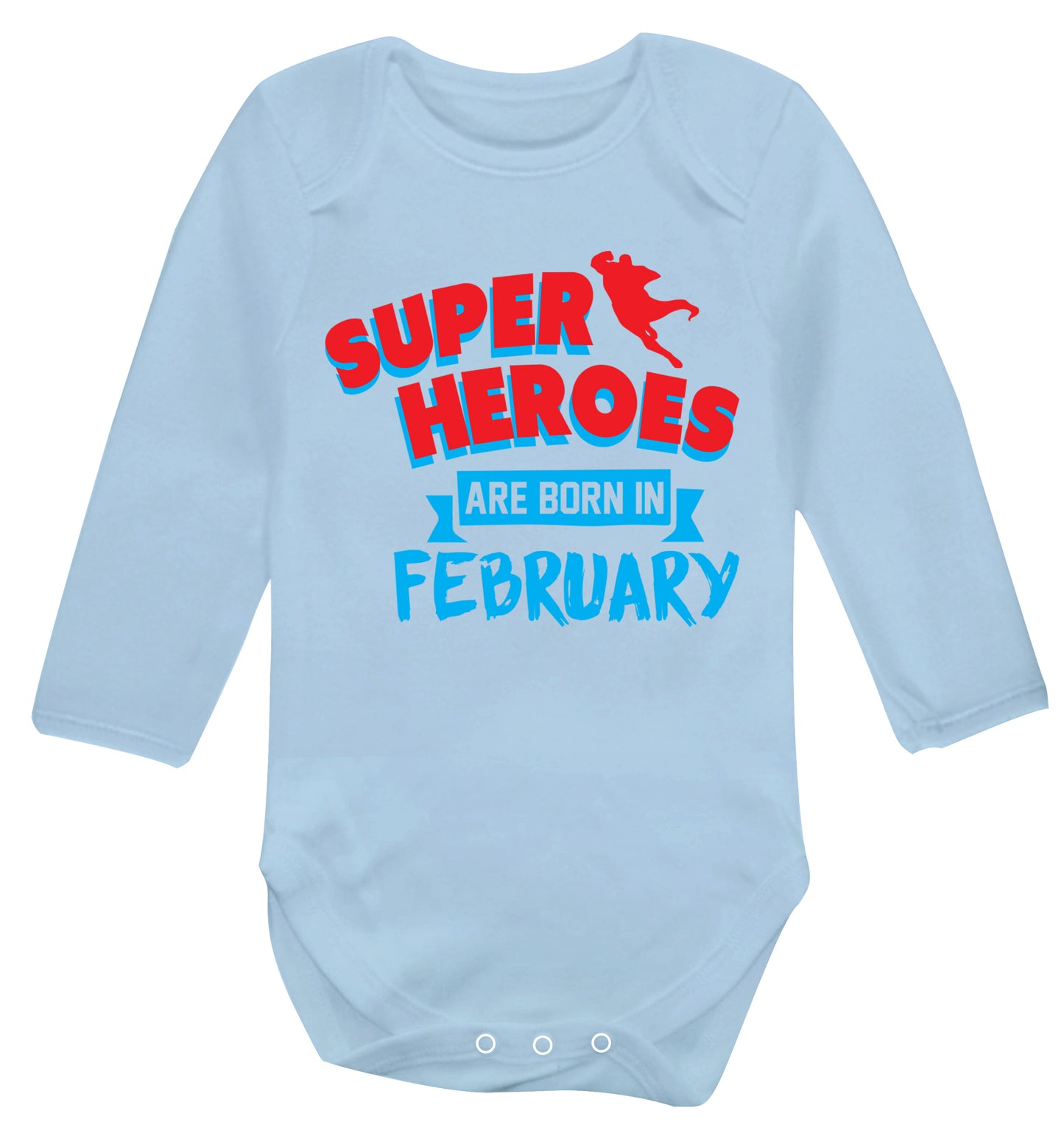 superheroes are born in February Baby Vest long sleeved pale blue 6-12 months