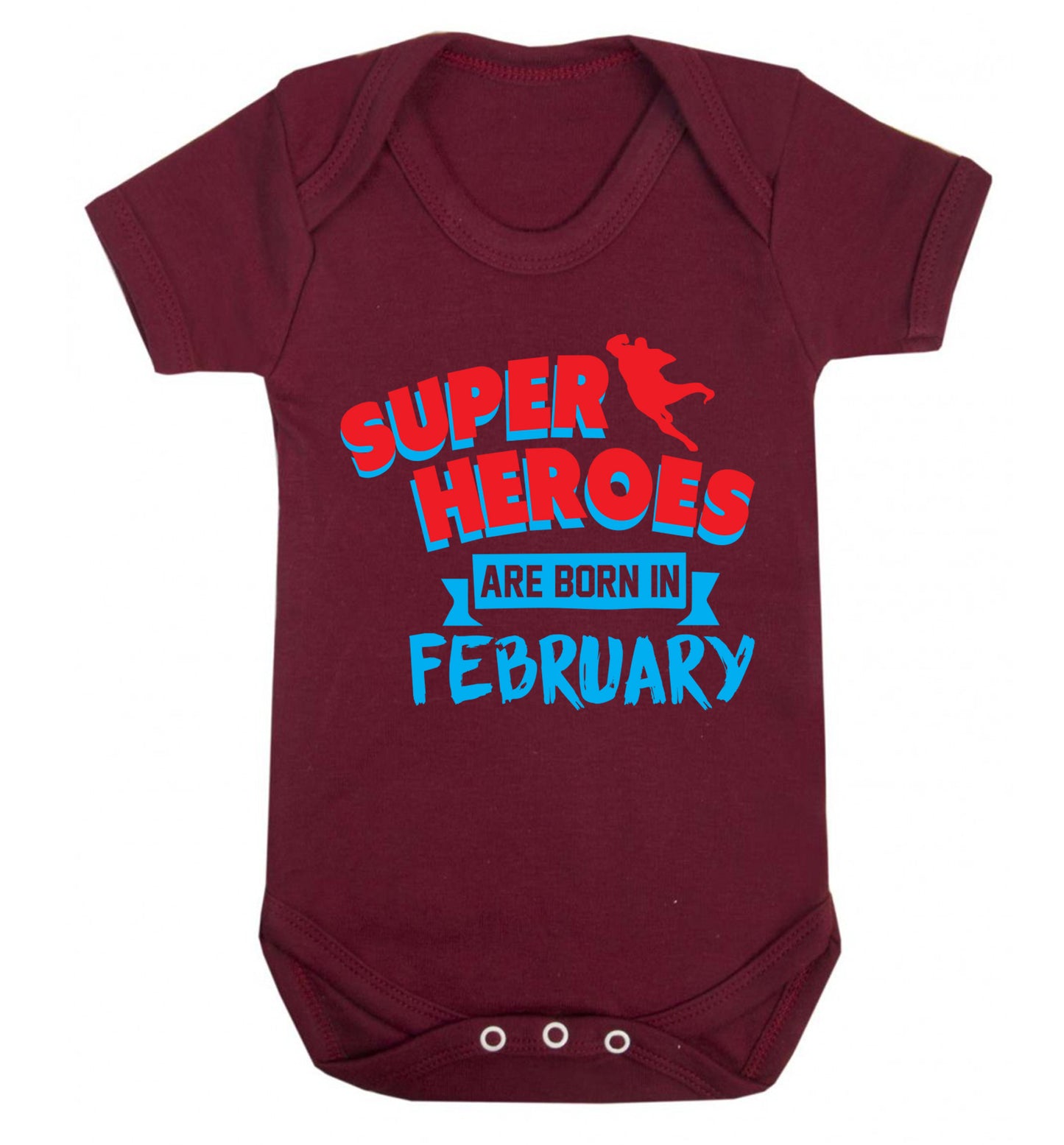 superheroes are born in February Baby Vest maroon 18-24 months