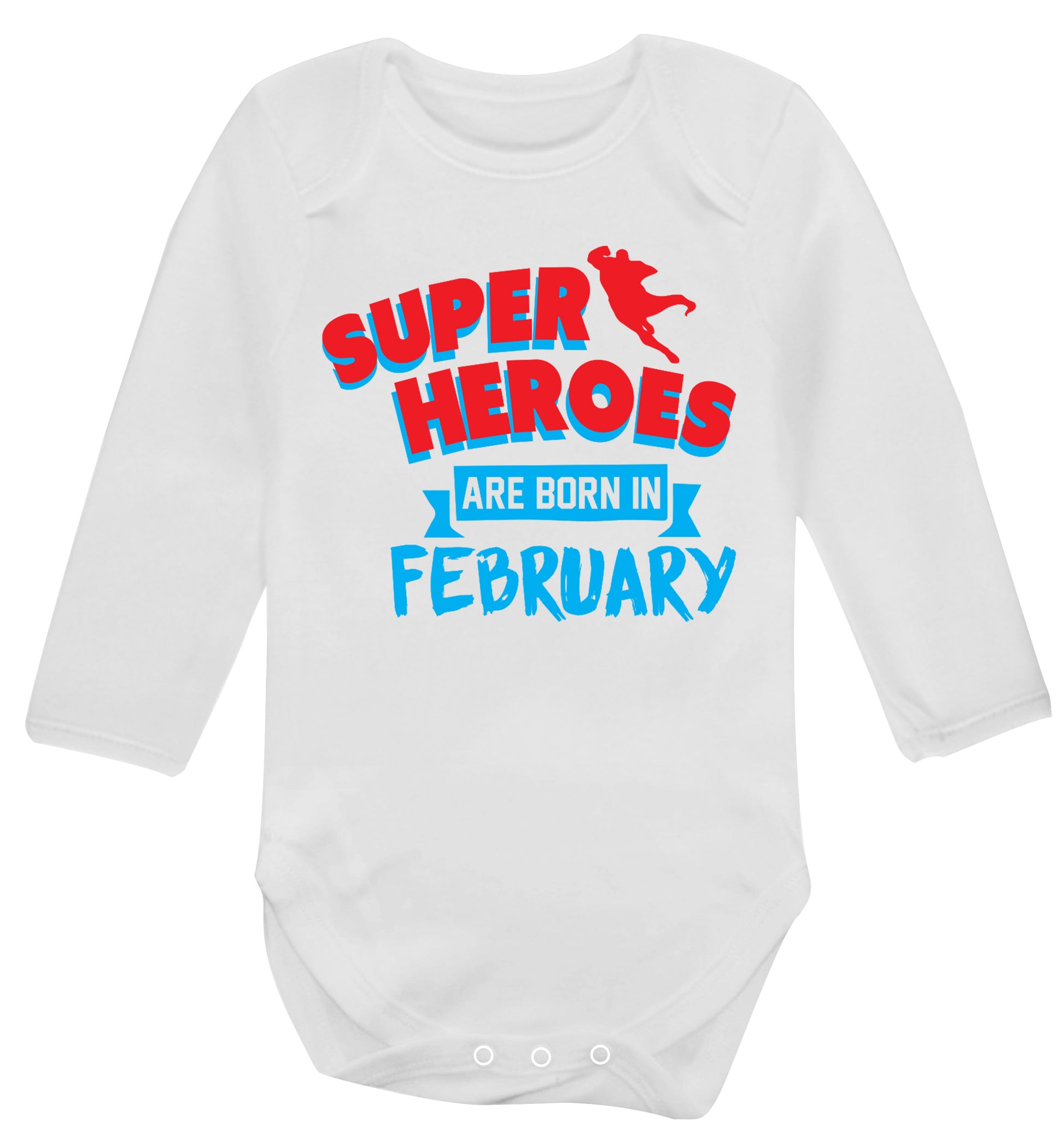 superheroes are born in February Baby Vest long sleeved white 6-12 months