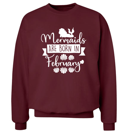 Mermaids are born in February Adult's unisex maroon Sweater 2XL