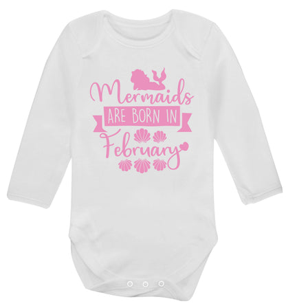 Mermaids are born in February Baby Vest long sleeved white 6-12 months