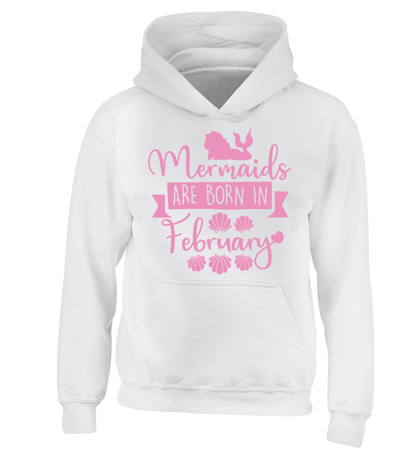 Mermaids are born in February children's white hoodie 12-13 Years